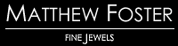 Fine Diamond and Gold Jewellery of Matthew Foster